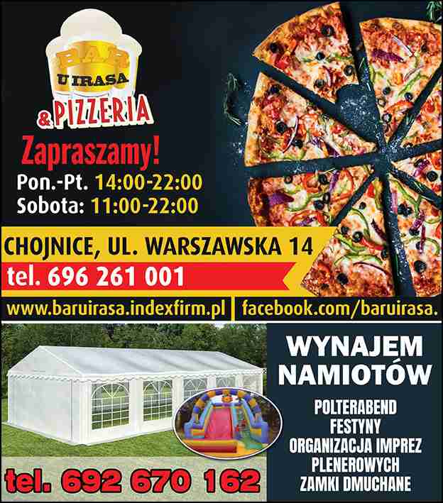 "BAR U IRASA & PIZZERIA" OBSŁUGA WESEL, IMPREZ - pizza na telefon CHOJNICE pizza na telefon CHOJNICE